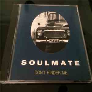 Soulmate - Don't Hinder Me
