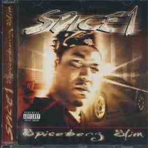 Spice 1 - Spiceberg Slim