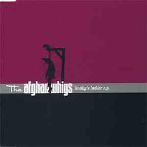The Afghan Whigs - Honky's Ladder