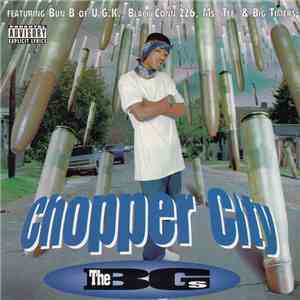 The BGs - Chopper City