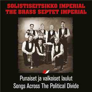 The Brass Septet Imperial - Punaiset Ja Valkoiset Laulut - Songs Across The ...