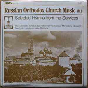 The Monastic Choir Of The Holy Trinity - St. Sergius Monastery (Zagorsk) -  ...