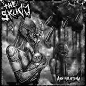 The Skuds - Annihilation