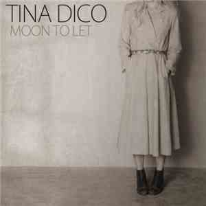 Tina Dickow - Moon To Let