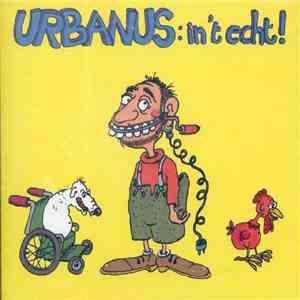 Urbanus - In 't Echt!