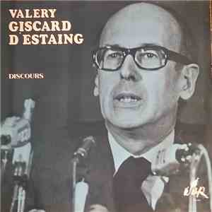 Valéry Giscard D'Estaing - Discours