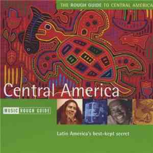 Various - Rough Guide To The Music Of Central America