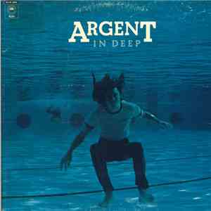 Argent - In Deep