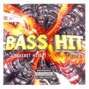 Bass Hit - Greatest Hits | Volume Two