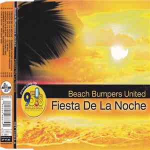 Beach Bumpers United - Fiesta De La Noche