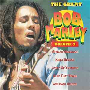 Bob Marley - The Great Bob Marley Volume 2