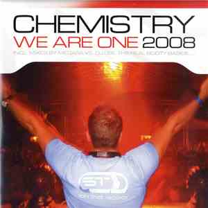 Chemistry - We Are One 2008