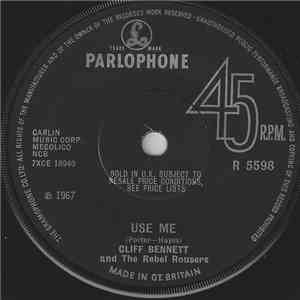Cliff Bennett And The Rebel Rousers - Use Me