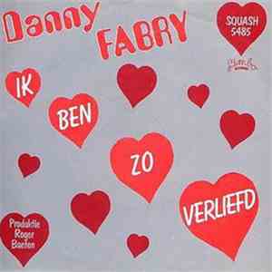 Danny Fabry - Ik Ben Zo Verliefd / Tanga-Tanga