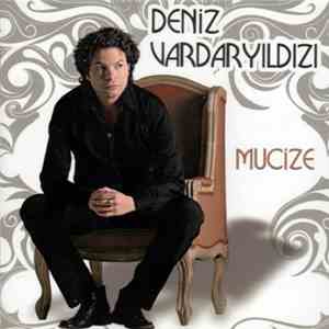 Deniz Vardaryıldızı - Mucize