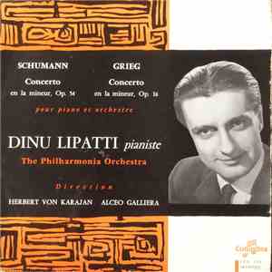 Dinu Lipatti, The Philharmonia Orchestra - Concerto En La Mineur, Op. 54 /  ...