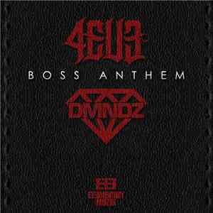DMNDZ, 4EU3 - Boss Anthem