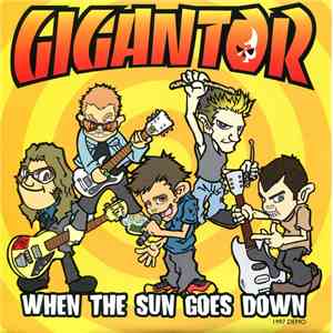 Easy Grip / Gigantor - On My Way / When The Sun Goes Down