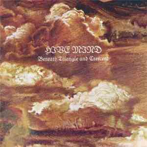Hive Mind - Beneath Triangle And Crescent