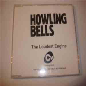 Howling Bells - The Loudest Engine