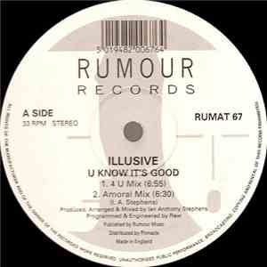 Illusive - U Know It's Good