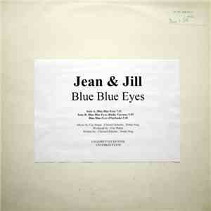 Jean + Jill - Blue Blue Eyes