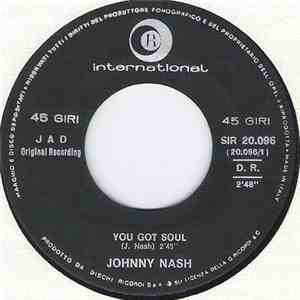 Johnny Nash - You Got Soul / Lovey Dovey