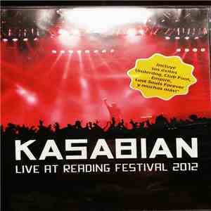 Kasabian - Live At Reading Festival 2012