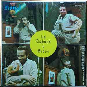 La Cabane À Midas - La Cabane À Midas