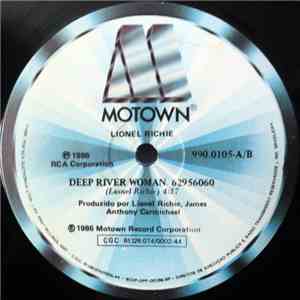 Lionel Richie - Deep River Woman