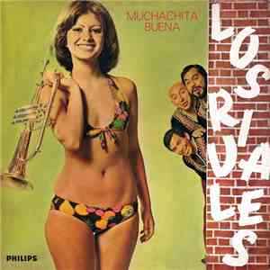 Los Rivales - Muchachita Buena