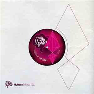 Muffler - Can You Feel