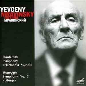 Paul Hindemith / Arthur Honegger - Yevgeny Mravinsky With The Leningrad Phi ...