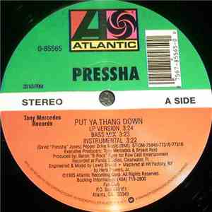 Pressha - Put Ya Thang Down