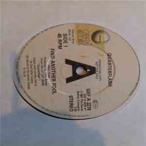 Quarterflash - Find Another Fool