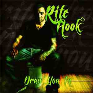 Rite Hook - Draw You In