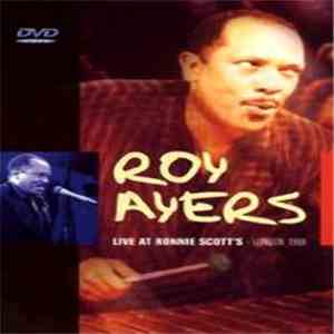 Roy Ayers - Live At Ronnie Scott's - London 1988