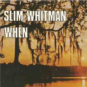 Slim Whitman - When