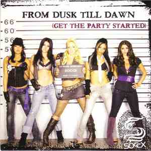 Soccx - From Dusk Till Dawn (Get The Party Started)