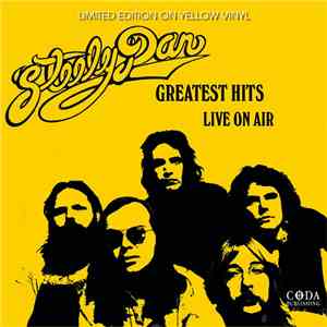 Steely Dan - Greatest Hits - Live On The Air