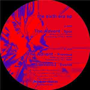 The Advent / Element3 - The Sixth Era EP