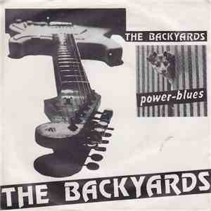 The Backyards - Power Blues