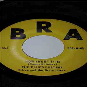The Blues Busters - How Sweet It Is / Behold