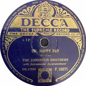 The Johnston Brothers - Oh Happy Day / Downhearted