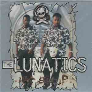 The Lunatics - Hit 'Em Up
