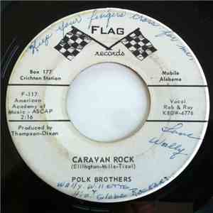 The Polk Brothers - Caravan Rock / Going To The Hop