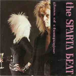 The Sparta Beat - Glass Of Champagne
