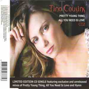 Tina Cousins - Pretty Young Thing / All You Need Is Love