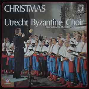 Utrecht Byzantine Choir - Christmas