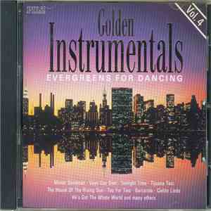 Various - Golden Instrumentals Vol. 4 - Evergreens For Dancing
